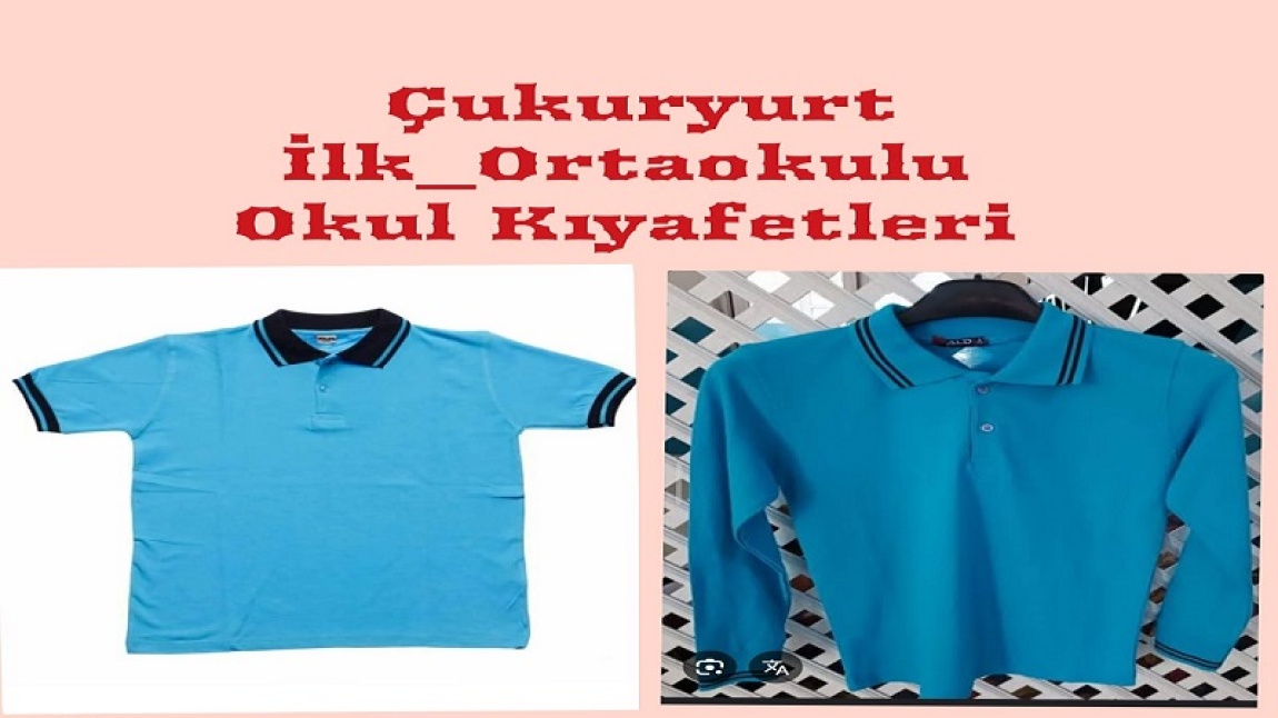 2025-2026 Eğitim Öğretim Yılında Kullanılacak Okul Formalarımız